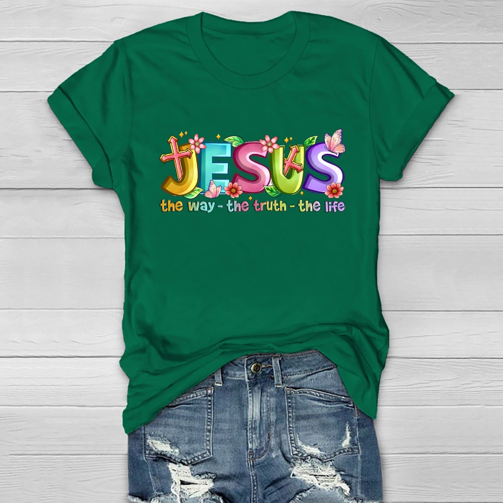 Jesus The Way The Truth The Life  Healthwear T-shirt