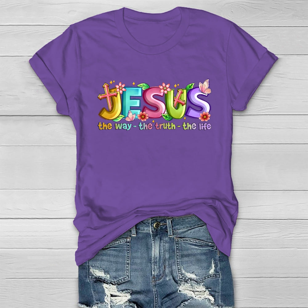Jesus The Way The Truth The Life  Healthwear T-shirt