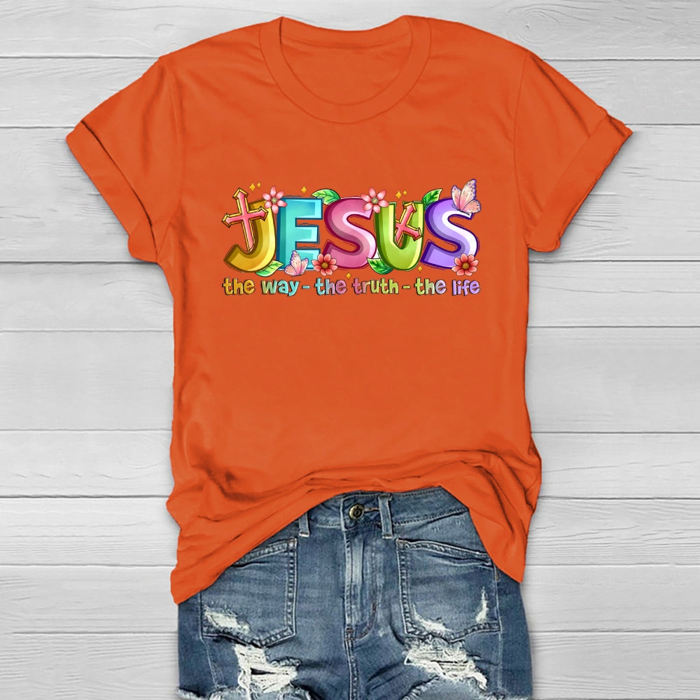 Jesus The Way The Truth The Life  Healthwear T-shirt