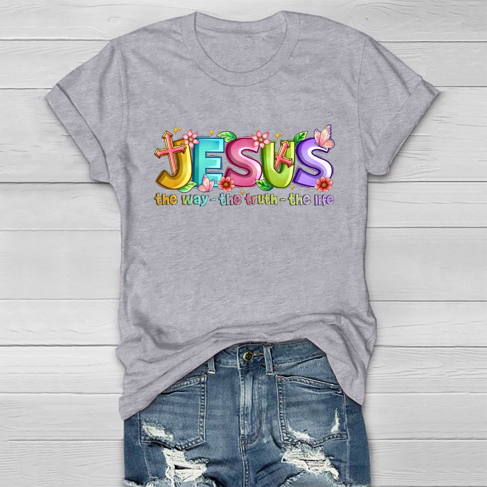Jesus The Way The Truth The Life  Healthwear T-shirt