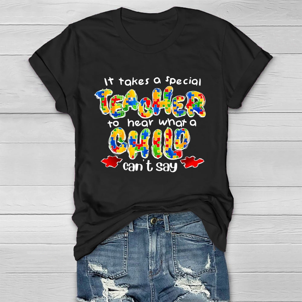 It Takes A Special Teacher To Hear A Child Healthwear T-shirt