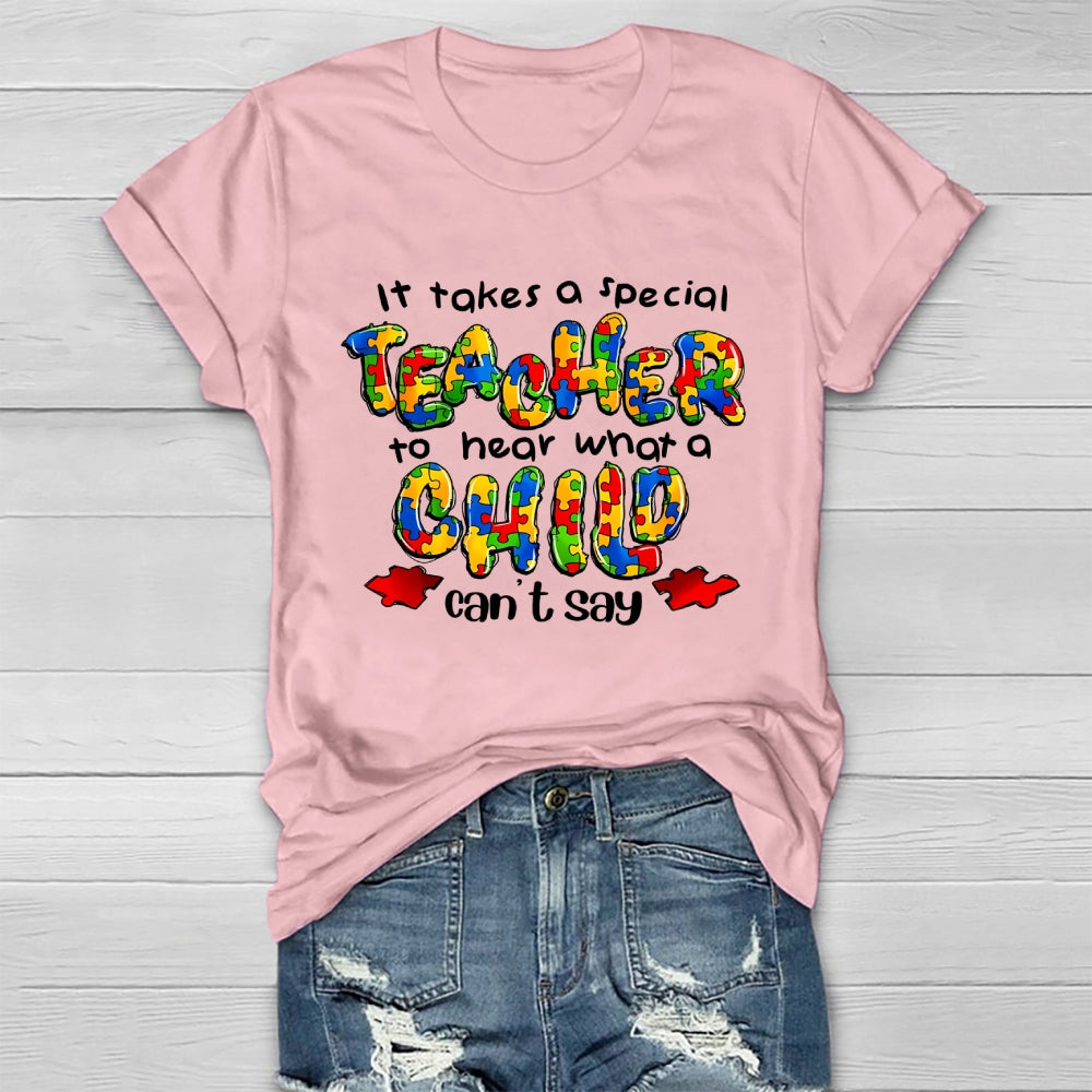 It Takes A Special Teacher To Hear A Child Healthwear T-shirt