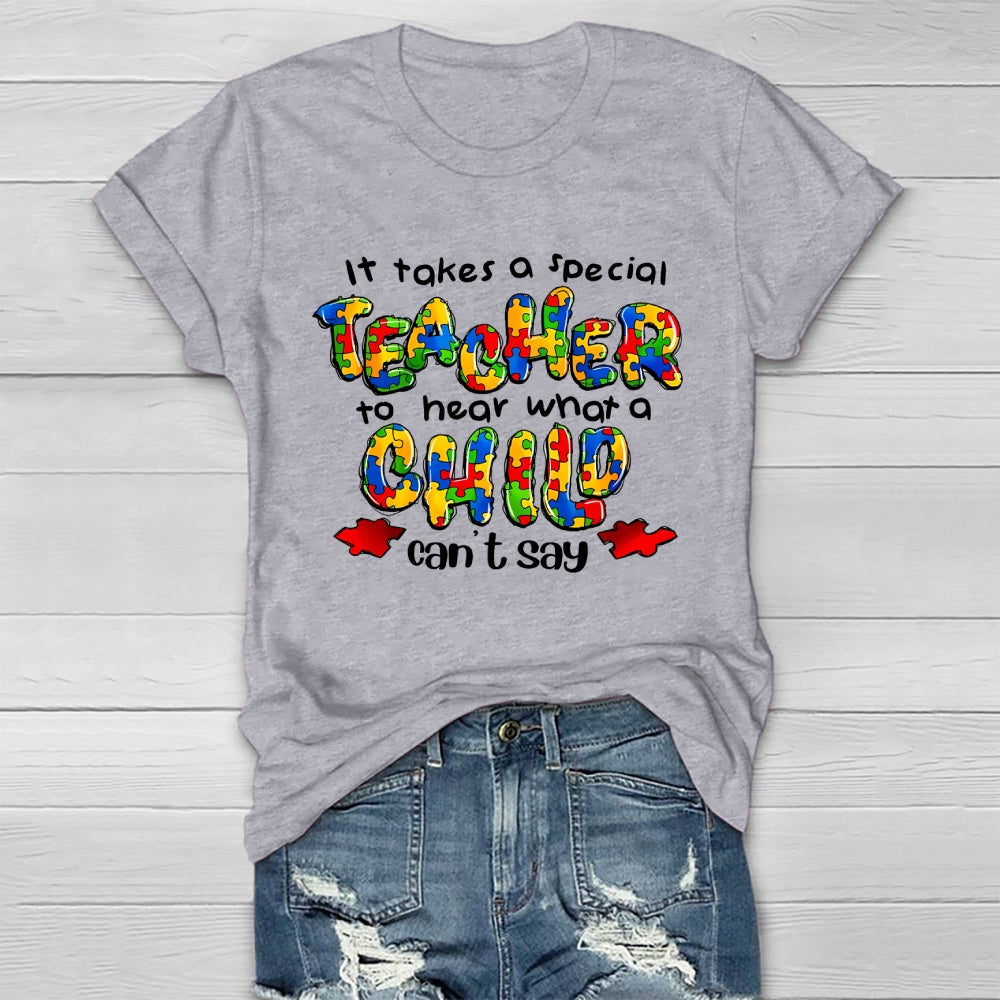 It Takes A Special Teacher To Hear A Child Healthwear T-shirt