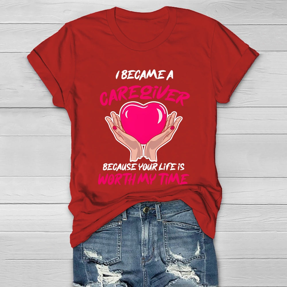 I Became A Caregiver Healthwear T-shirt