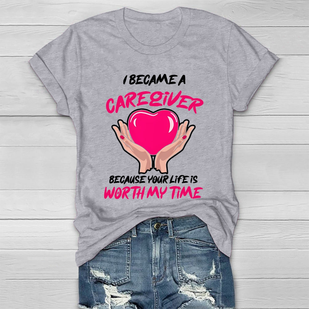 I Became A Caregiver Healthwear T-shirt