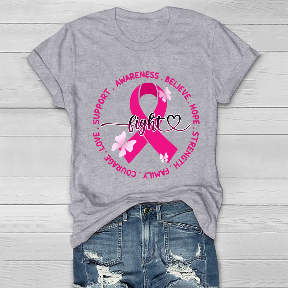 Fight Believe Hope  Healthwear T-shirt