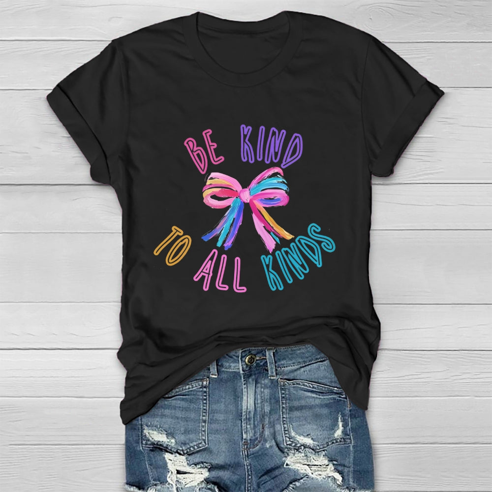 Be Kind To All Kinds Healthwear T-shirt