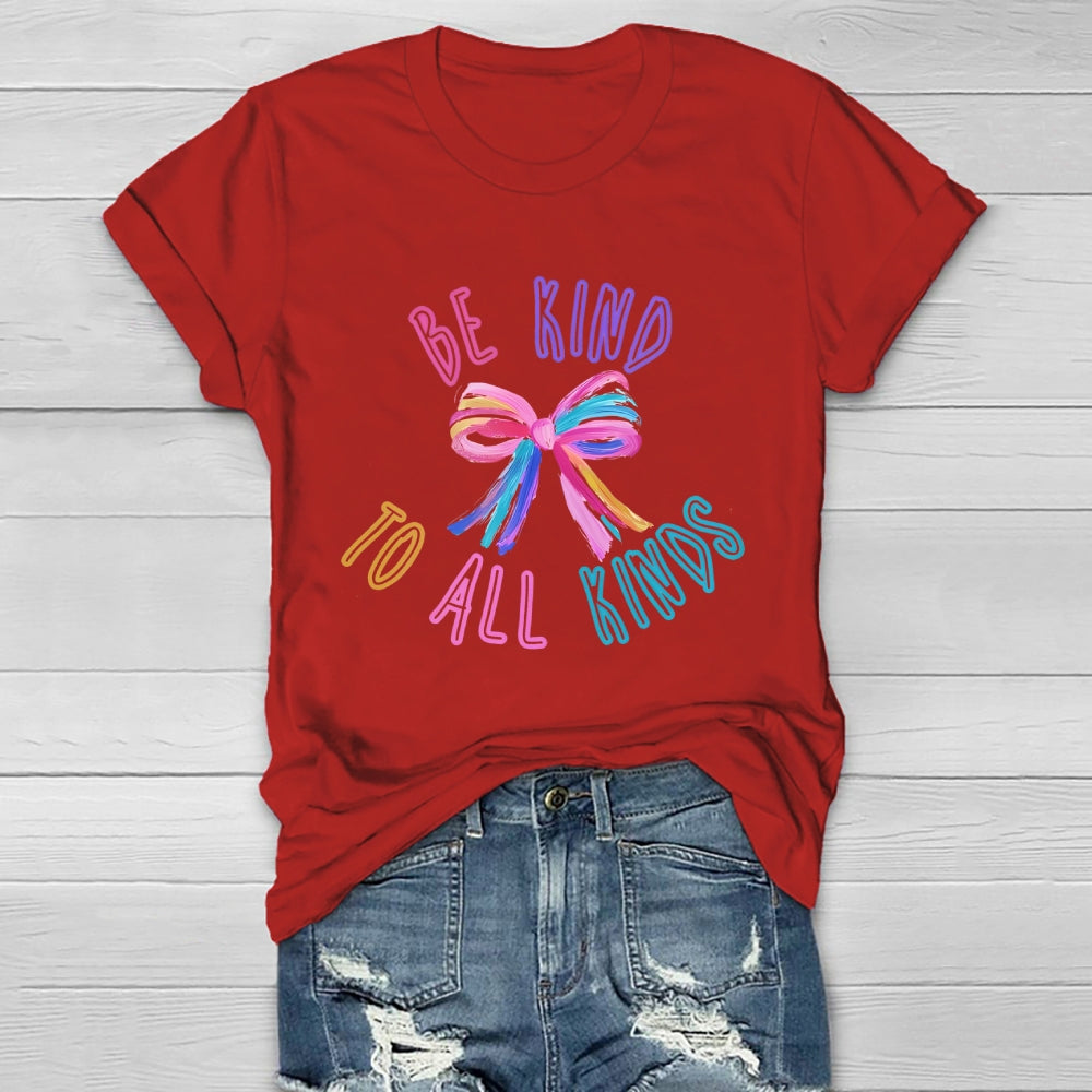 Be Kind To All Kinds Healthwear T-shirt