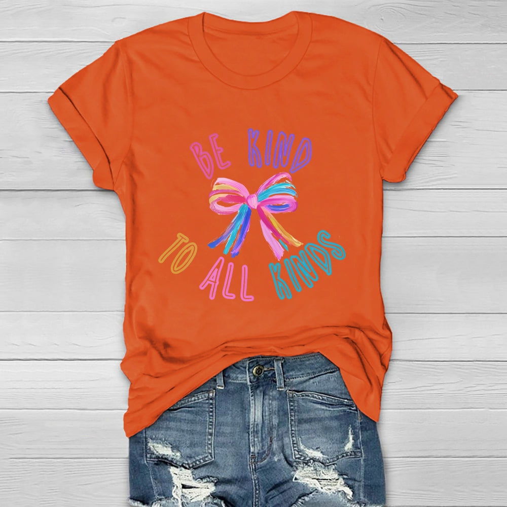 Be Kind To All Kinds Healthwear T-shirt