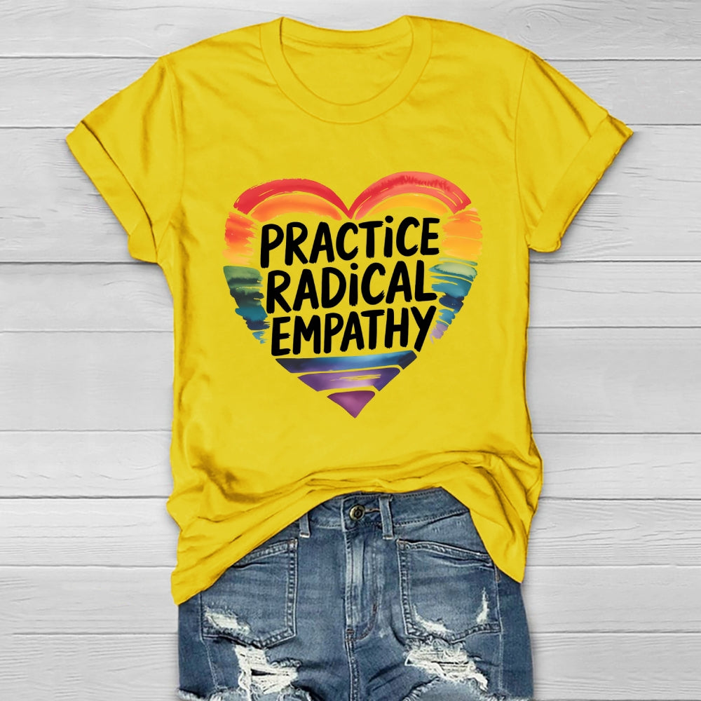 Practice Radical Empathy Healthwear T-shirt
