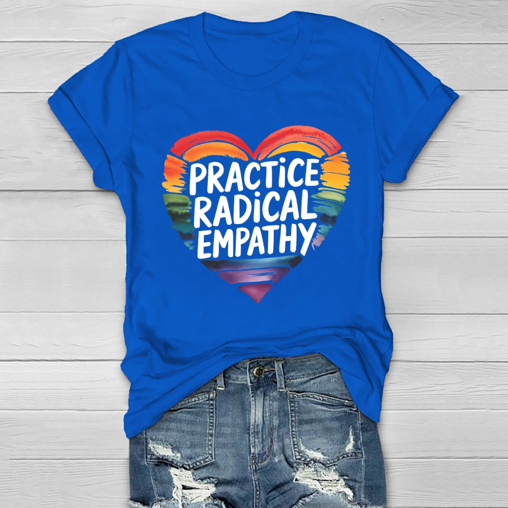 Practice Radical Empathy Healthwear T-shirt