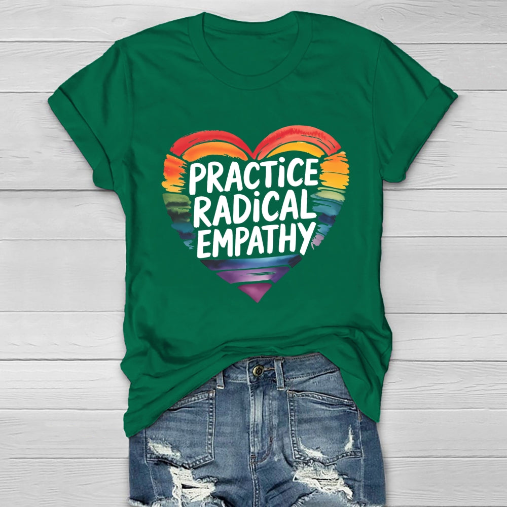 Practice Radical Empathy Healthwear T-shirt