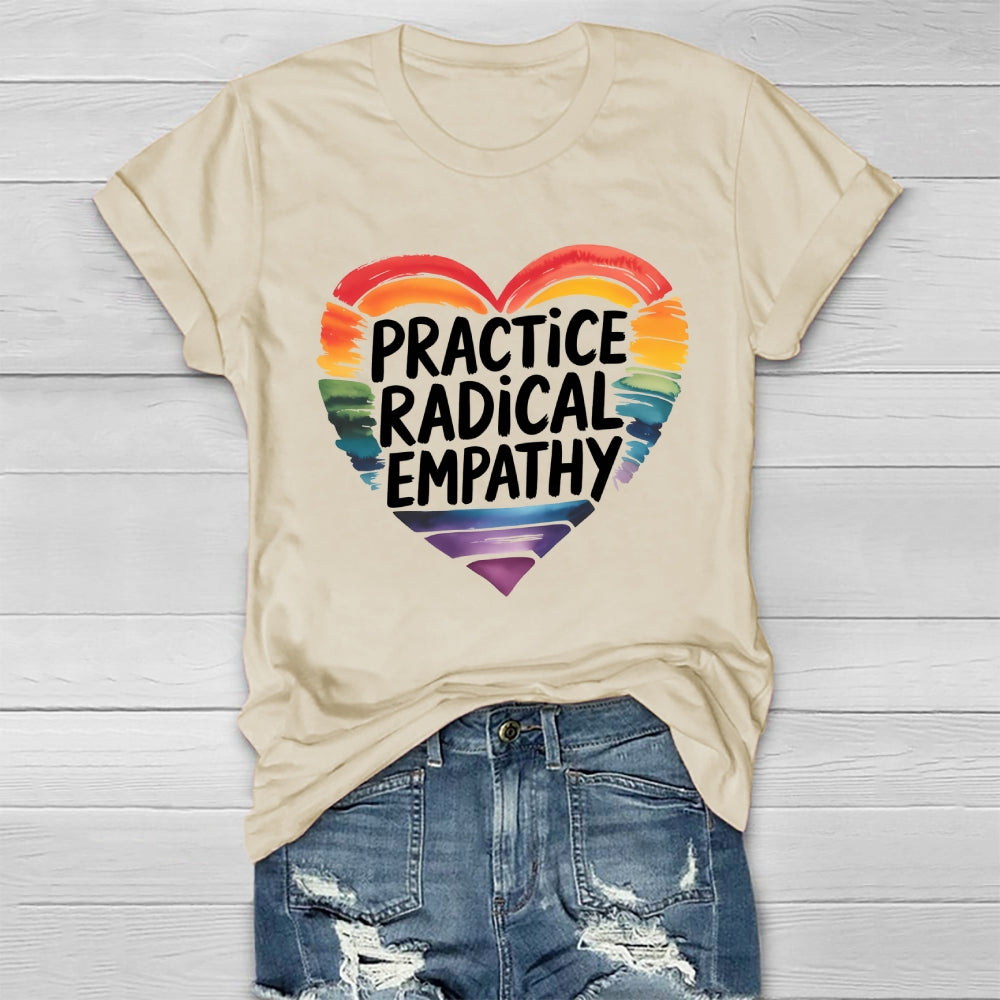 Practice Radical Empathy Healthwear T-shirt