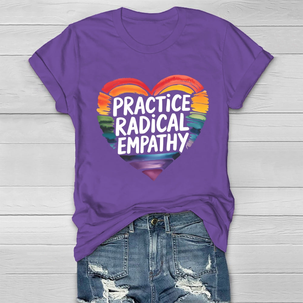 Practice Radical Empathy Healthwear T-shirt