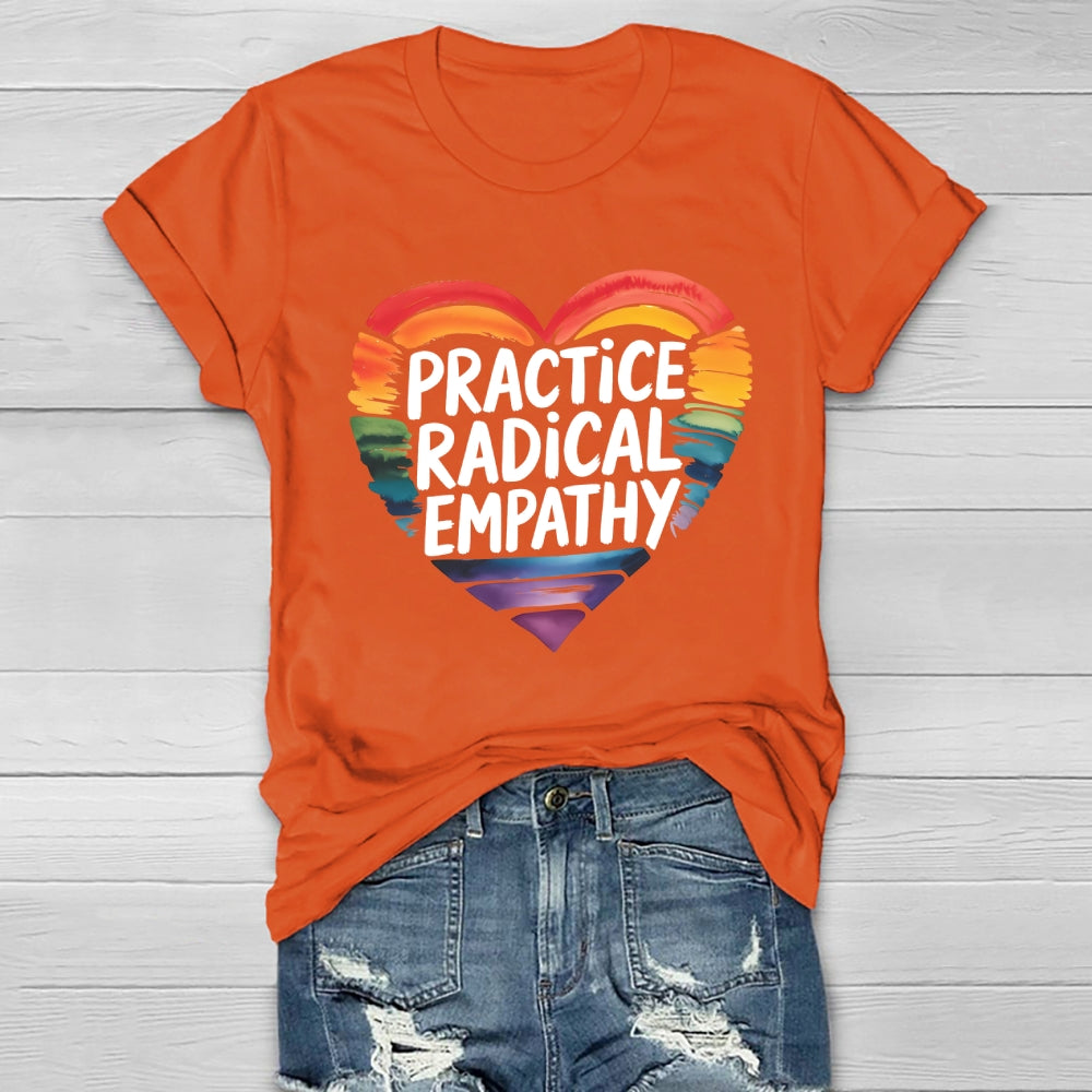 Practice Radical Empathy Healthwear T-shirt