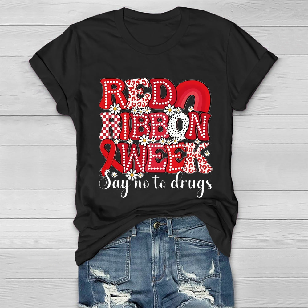 Red Ribbon Week Say No To Drugs Healthwear T-shirt