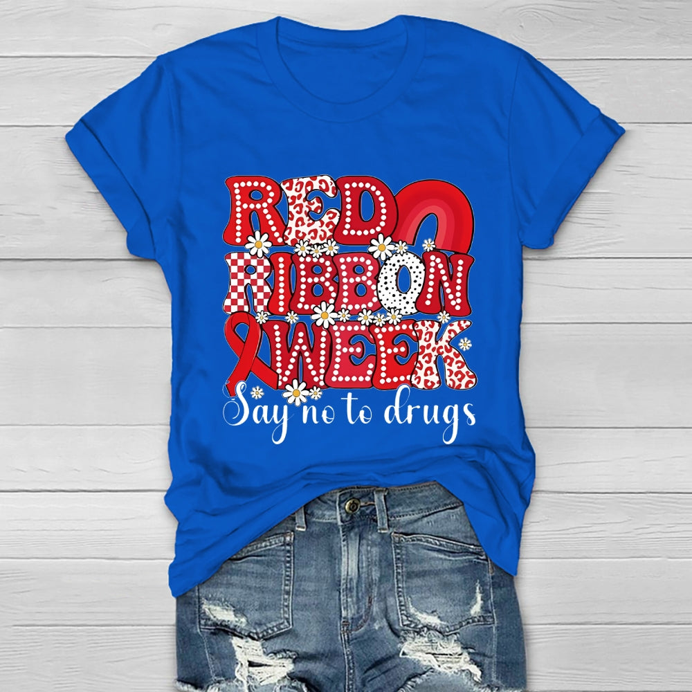 Red Ribbon Week Say No To Drugs Healthwear T-shirt