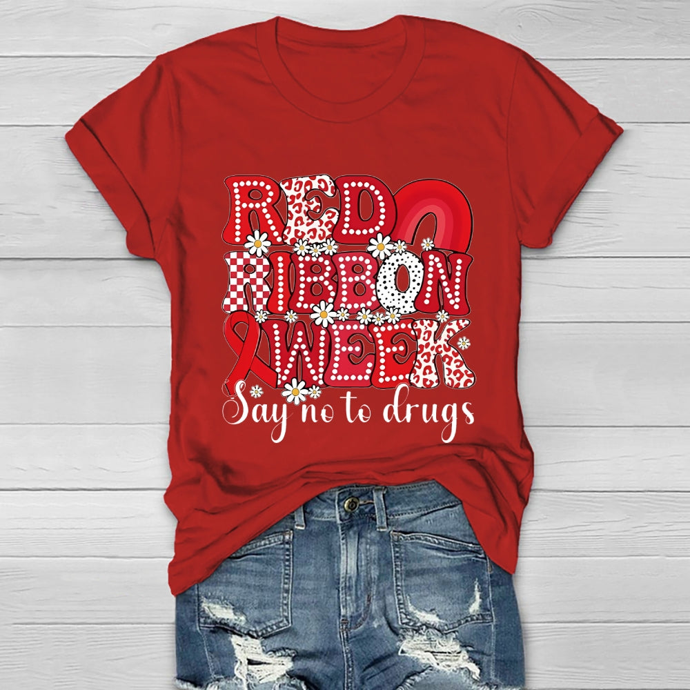 Red Ribbon Week Say No To Drugs Healthwear T-shirt