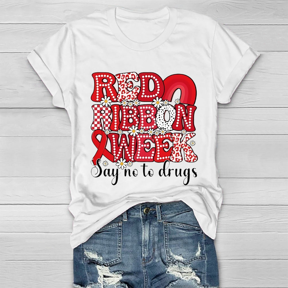 Red Ribbon Week Say No To Drugs Healthwear T-shirt