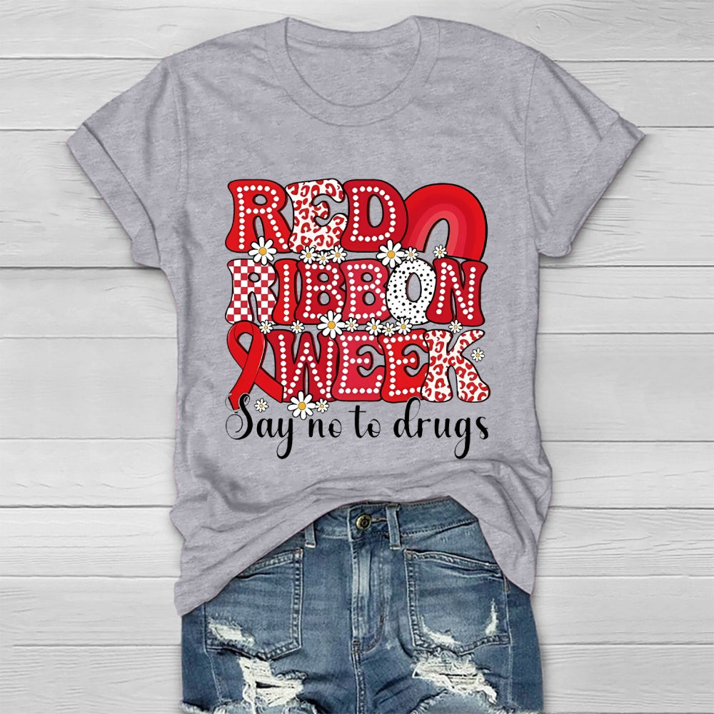 Red Ribbon Week Say No To Drugs Healthwear T-shirt
