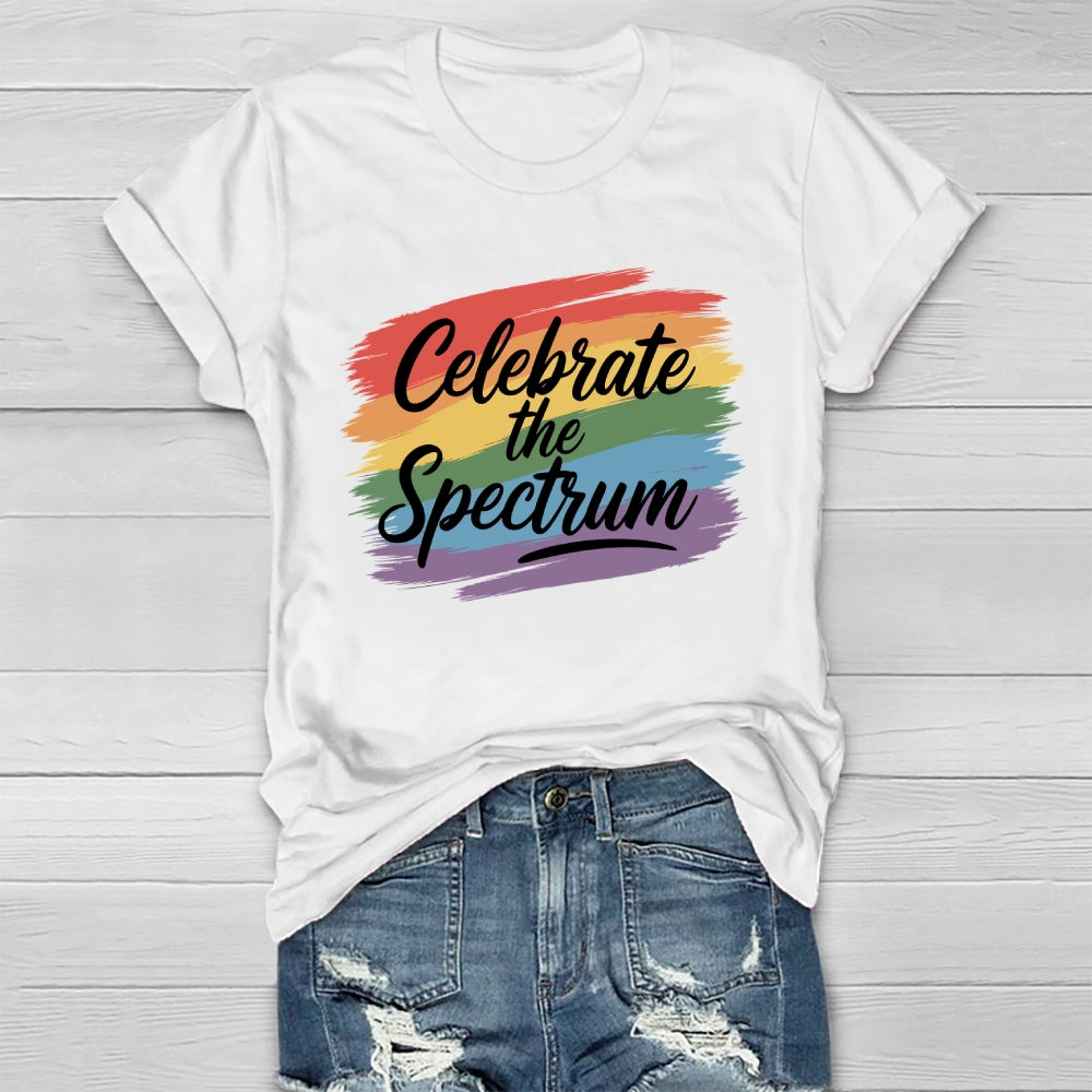 Celebrate The Spectrum  Healthwear T-shirt