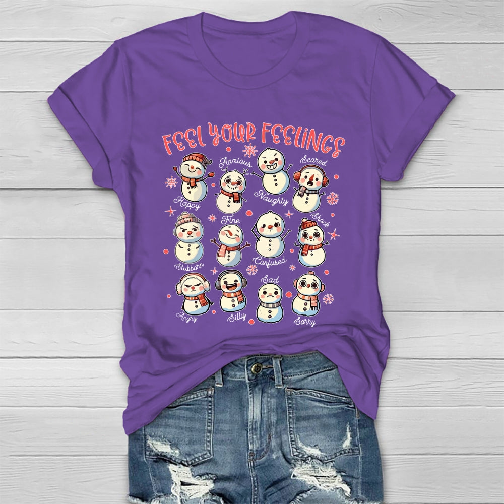 Feel Your Feelings Snowman Healthwear T-shirt