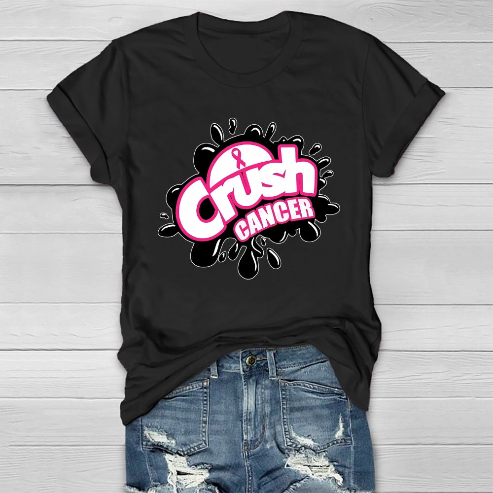 Crush Cancer  Healthwear T-shirt