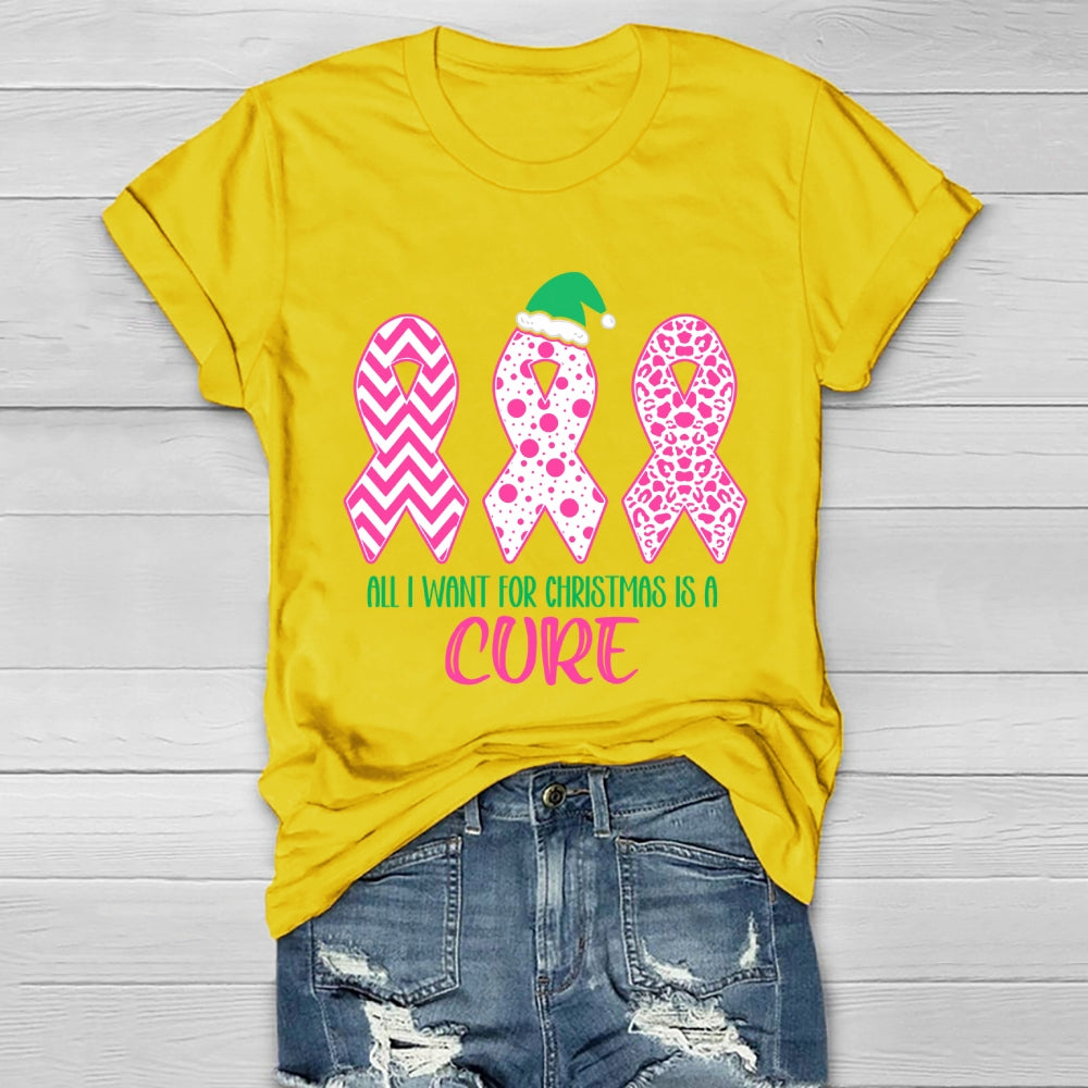 All I Want For Christmas Is A Cure Healthwear T-shirt
