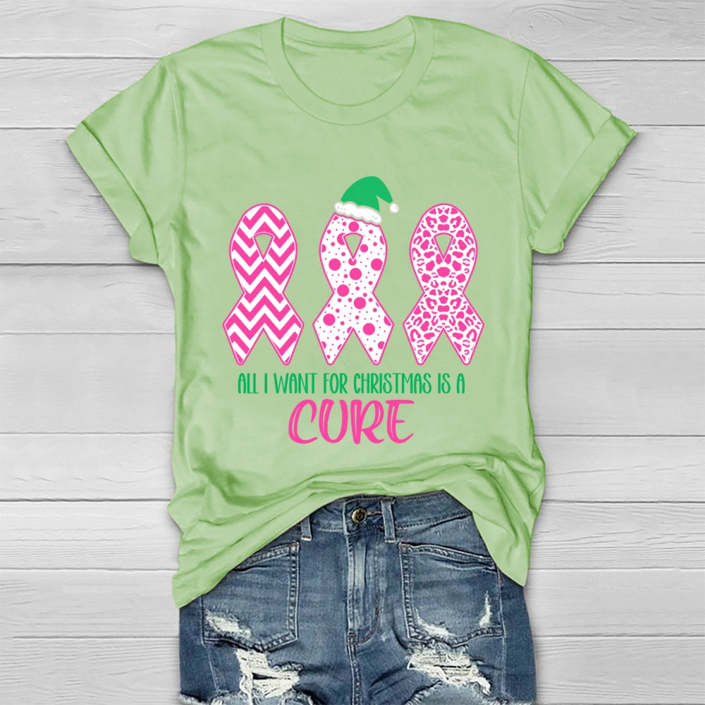All I Want For Christmas Is A Cure Healthwear T-shirt