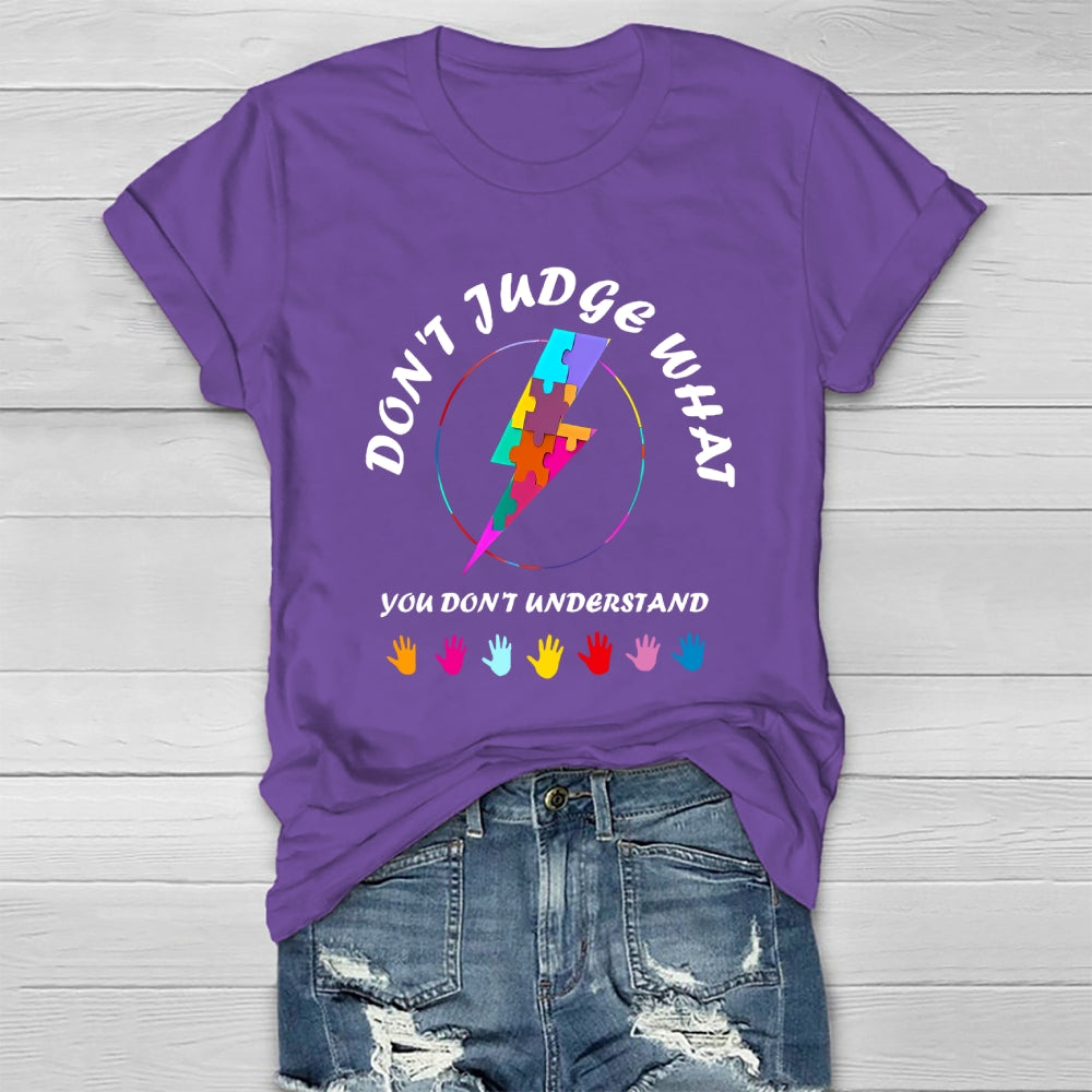Don't Judge What You Don't Understand Healthwear T-shirt