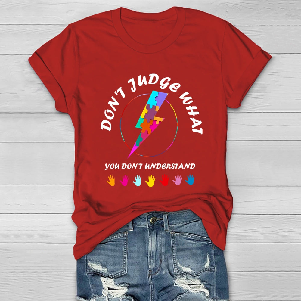 Don't Judge What You Don't Understand Healthwear T-shirt