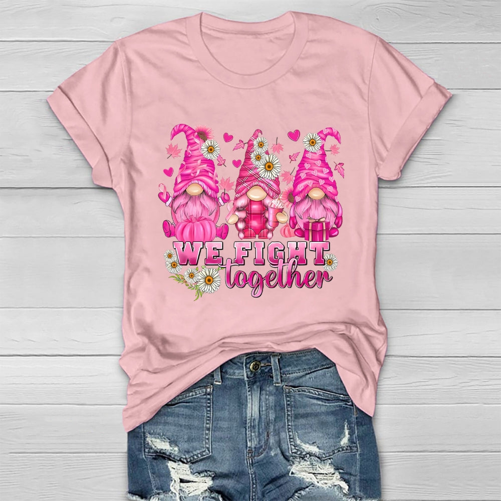 We Fight Together Healthwear T-shirt