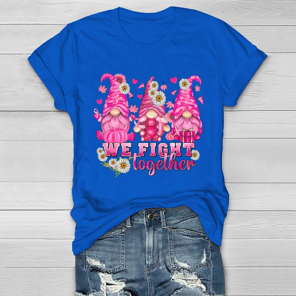 We Fight Together Healthwear T-shirt