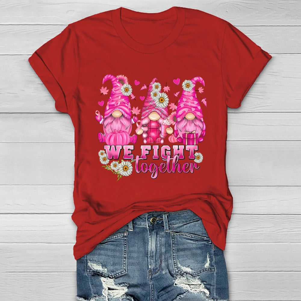 We Fight Together Healthwear T-shirt