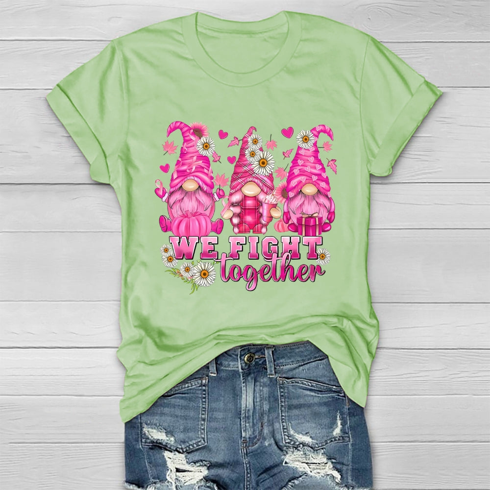 We Fight Together Healthwear T-shirt