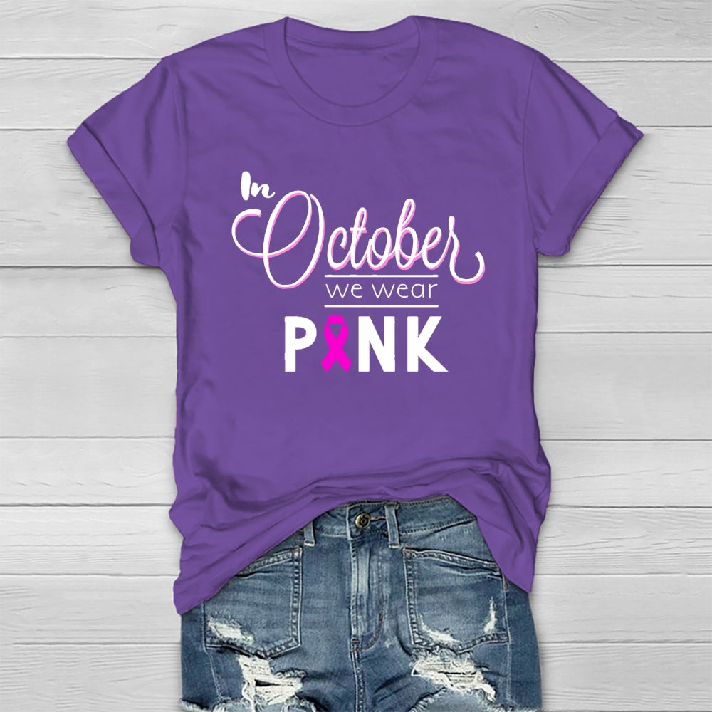In October We Wear Pink Healthwear T-shirt