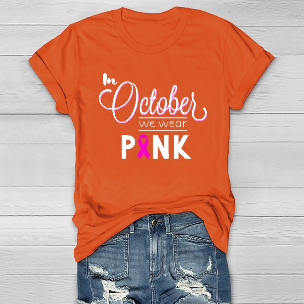 In October We Wear Pink Healthwear T-shirt