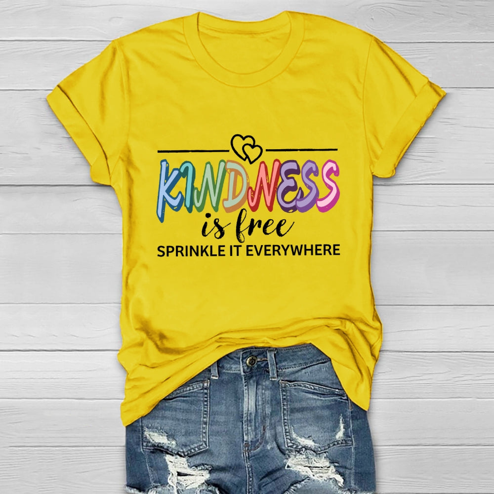 Kindness is Free Sprinkle It Everywhere Healthwear T-shirt