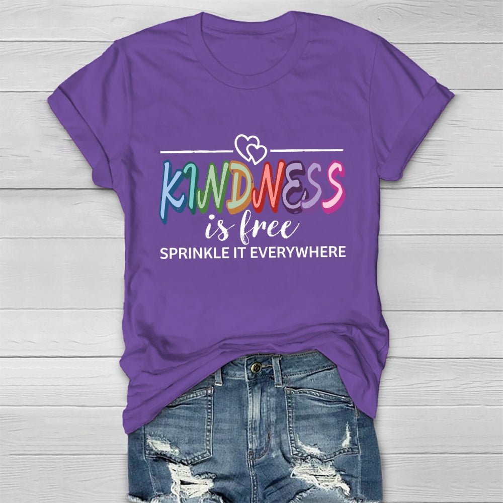 Kindness is Free Sprinkle It Everywhere Healthwear T-shirt