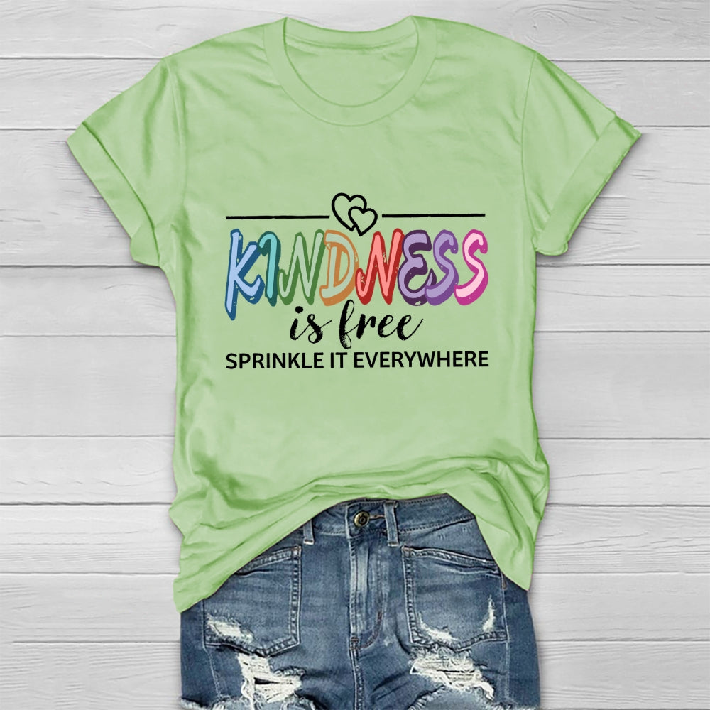 Kindness is Free Sprinkle It Everywhere Healthwear T-shirt