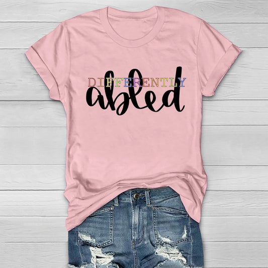 Different Abled  Healthwear T-shirt