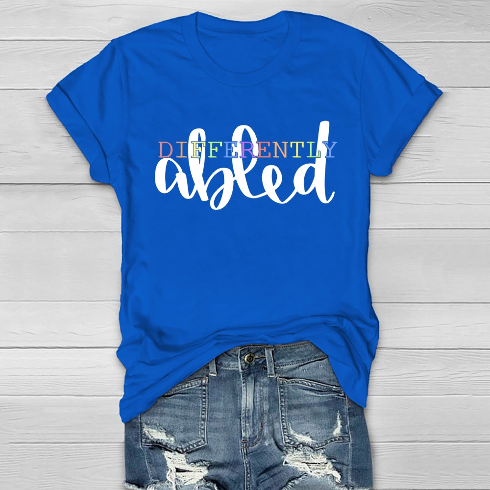 Different Abled  Healthwear T-shirt