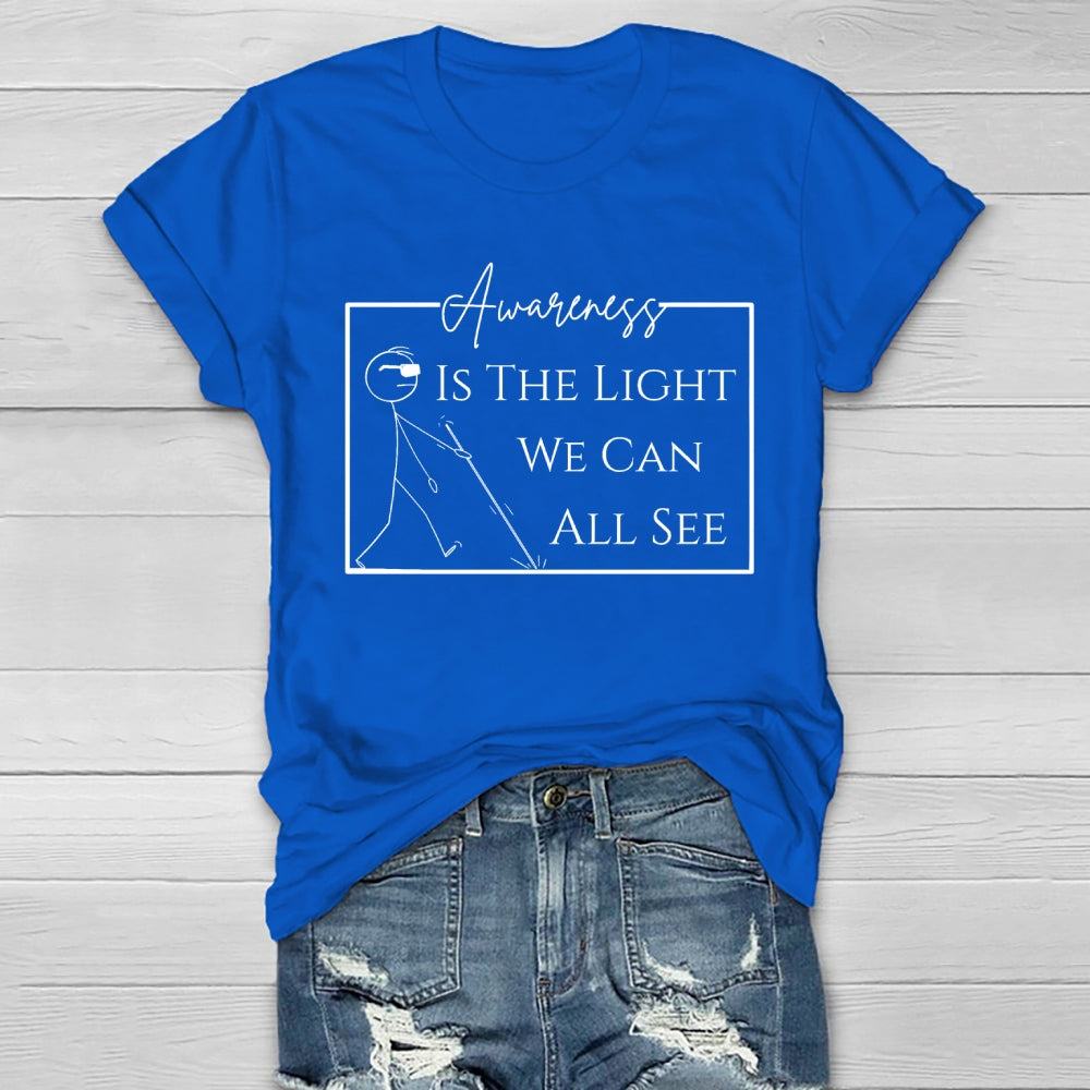 Awareness  Is The Light We Can All See Healthwear T-shirt