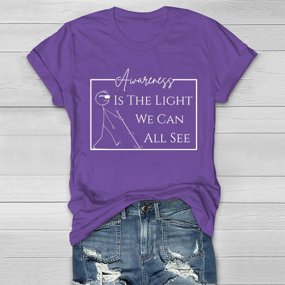 Awareness  Is The Light We Can All See Healthwear T-shirt