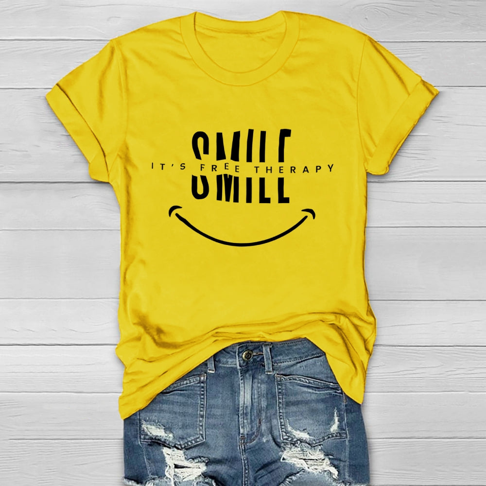 Smile It’s Free Therapy Healthwear T-shirt