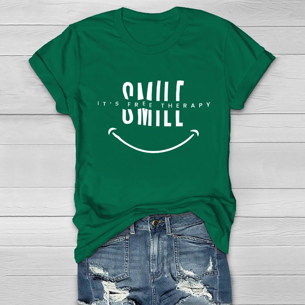 Smile It’s Free Therapy Healthwear T-shirt