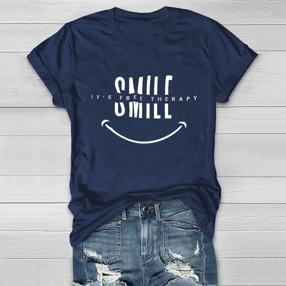 Smile It’s Free Therapy Healthwear T-shirt