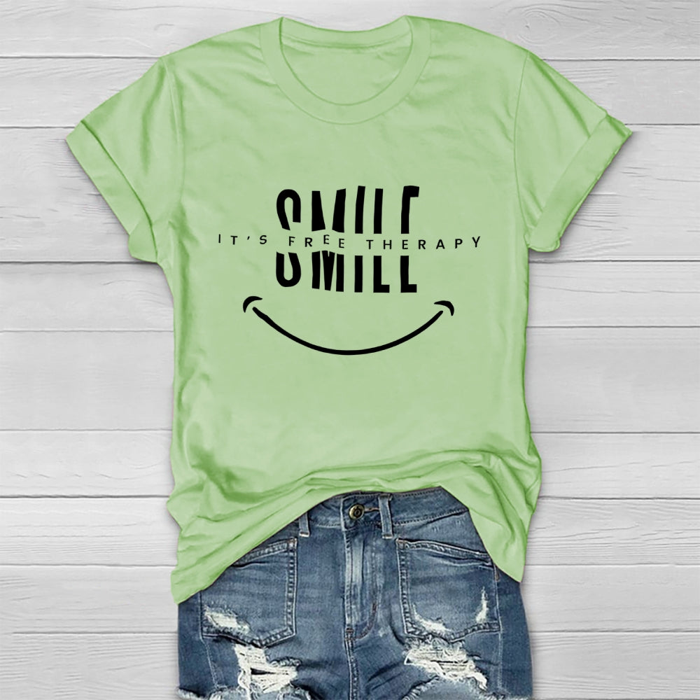 Smile It’s Free Therapy Healthwear T-shirt