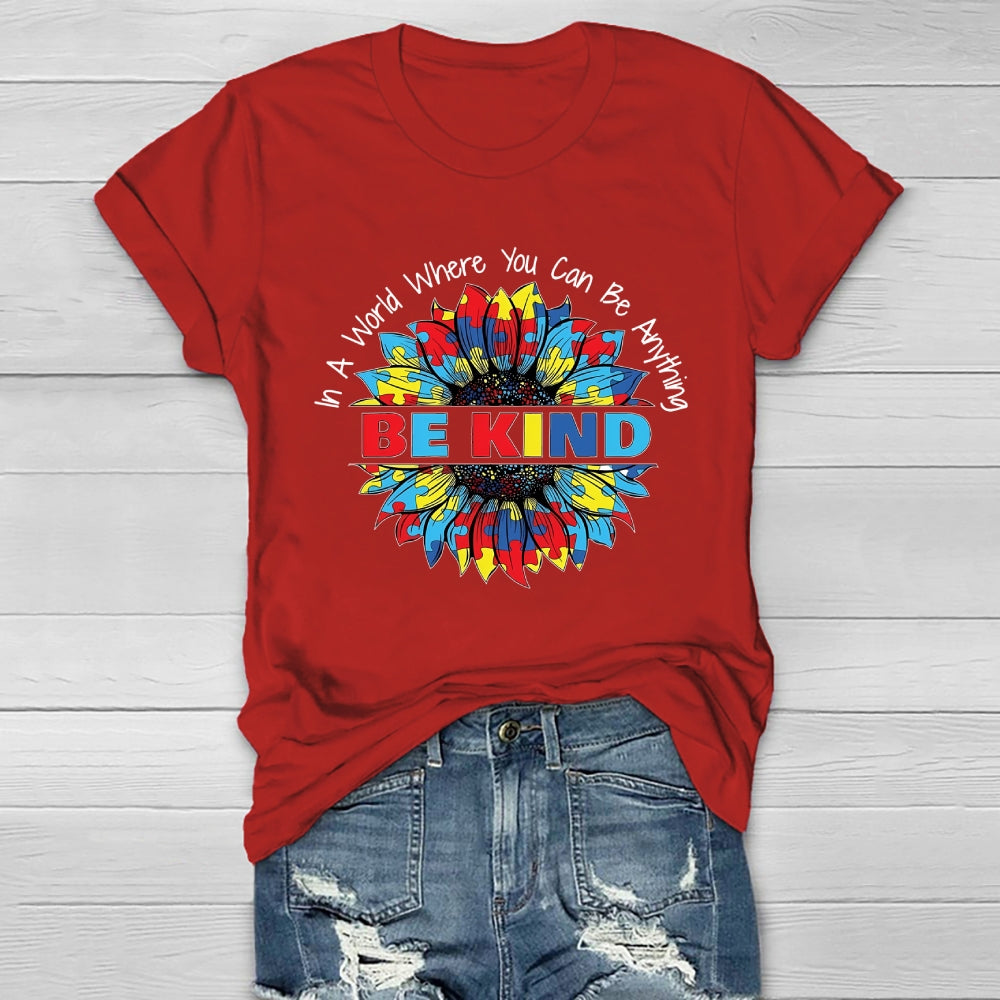 In A World Where You Can Be Anything Be Kind Puzzle Sunflower Healthwear T-shirt