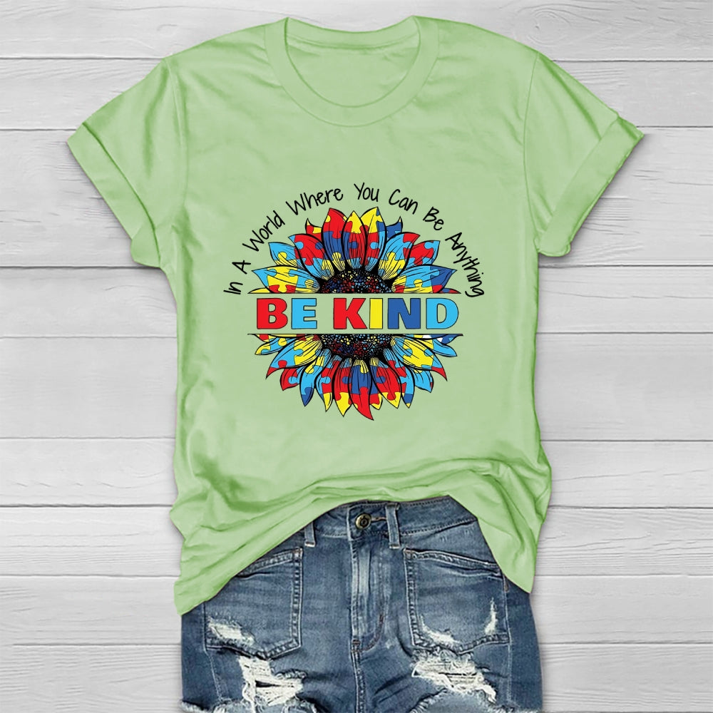 In A World Where You Can Be Anything Be Kind Puzzle Sunflower Healthwear T-shirt